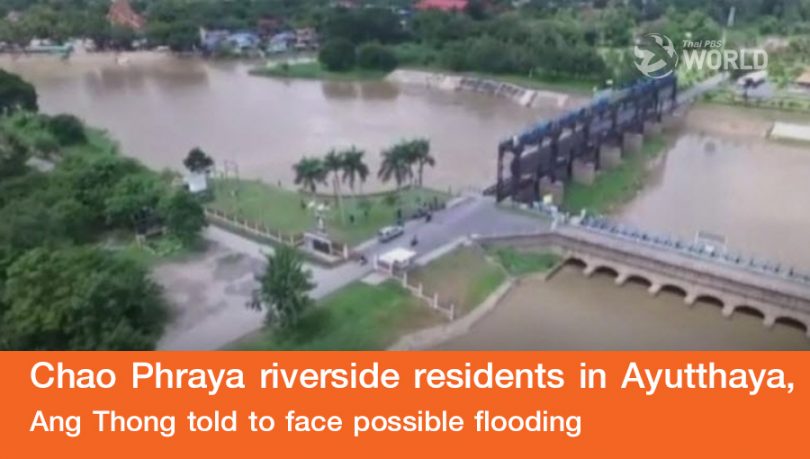 Chao Phraya riverside residents in Ayutthaya, Ang Thong told to face possible flooding |