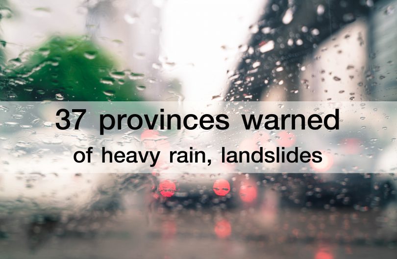 37 provinces warned of heavy rain, landslides |