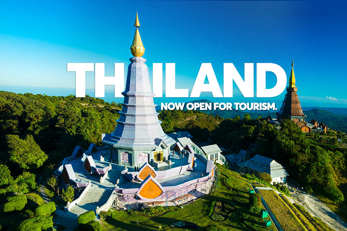 Thailand – Now Open for Tourism.