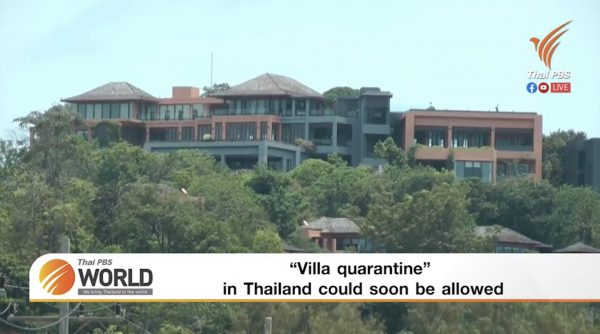 “Villa quarantine” in Thailand could soon be allowed – Thai PBS World Tonight [17th February 2021]