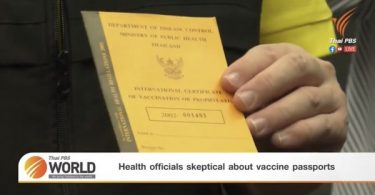 Health officials skeptical about vaccine passports – Thai PBS World Tonight [8th February 2021]