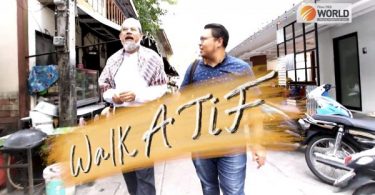 Walk-A-Tif: Multicultural Society in Bangkok Part 2