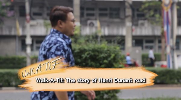 Walk-A-Tif: The Story of Henri Dunant Road