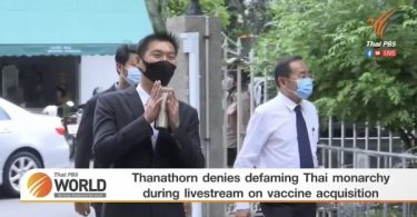 Thanathorn denies defaming Thai monarchy during livestream on vaccine acquisition – Thai PBS World Tonight [30th March 2021]