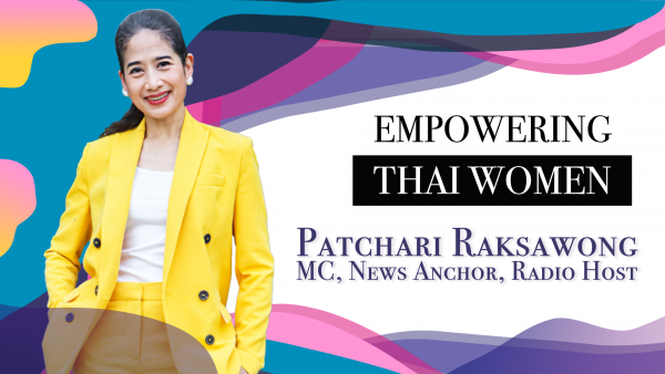 Never say NO to opportunities – Patchari Raksawong