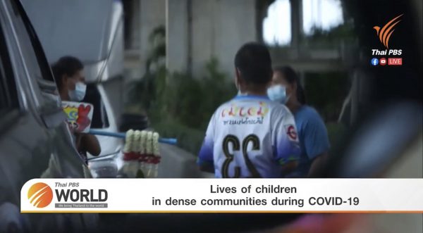 Lives of children in dense communities during COVID-19 – Thai PBS World Tonight [13th May 2021]