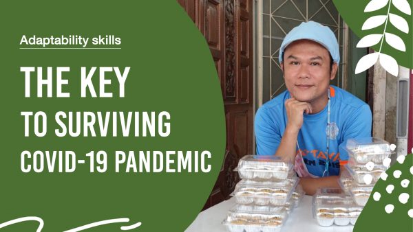 Adaptability skills – The key to surviving the COVID-19 pandemic